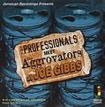 Compartilhando Reggae: Professionals meet Aggrovators @ Joe Gibbs (CD 2007)
