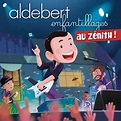 Enfantillages au Zénith (Live) - Album by Aldebert | Spotify
