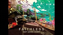 Faithless - Not going home (Armin Van Buuren Remix) - YouTube