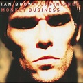 Download Unfinished Monkey Business by Ian Brown | eMusic