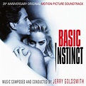 Basic Instinct 25th Anniversary Original Motion Picture Soundtrack ...