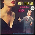 MEL TORMÉ Prelude to a Kiss reviews