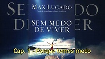 Sem medo de viver - Max Lucado _ Audiobook completo - YouTube