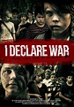 I Declare War | Teaser Trailer