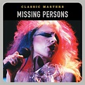 ‎Classic Masters: Missing Persons - ミッシング・パーソンズのアルバム - Apple Music