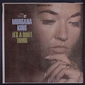 Morgana King It's A Quiet Thing Vinyl Records and CDs For Sale | MusicStack