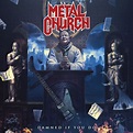 Metal Church - Damned If You Do (Album Review) - Cryptic Rock