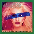 Missing Persons - Spring Session M Lyrics and Tracklist | Genius