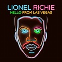 Hello From Las Vegas : Lionel Richie