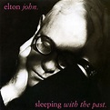 Elton John - Sleeping with the Past (180g Vinyl LP) - Music Direct