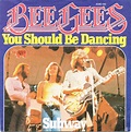 Bee Gees - You Should Be Dancing (1976, Vinyl) | Discogs
