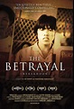 The Betrayal - Nerakhoon - 21 de Novembro de 2008 | Filmow