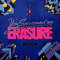 You Surround Me » Singles » Erasure Discography » Onge's Erasure Page