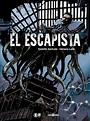 El escapista by Rodolfo Santullo | Goodreads