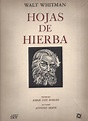 HOJAS DE HIERBA /LEAVES OF GRASS translated by Jorge Luis Borges ...