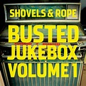 ‎Busted Jukebox, Vol. 1 - Album by Shovels & Rope - Apple Music