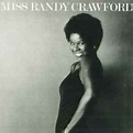 Randy Crawford - Miss Randy Crawford (CD, Album) at Discogs
