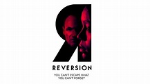 Watch Reversion (2015) Full Movie Free Online - Plex