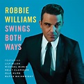 Robbie Williams | Musik | Swings Both Ways (LP)