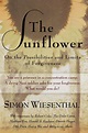 The Sunflower: On the Possibilities and Limits of Forgiveness by Simon ...