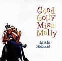 Little Richard: Good Golly Miss Molly (1991)