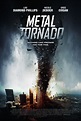 Metal Tornado (2011) — The Movie Database (TMDB)