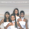 The Writing's On The Wall, Destiny's Child - Qobuz