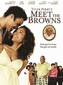 Tyler Perry's Meet the Browns - Full Cast & Crew - TV Guide