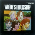 Woody's Truck Stop - Woody's Truck Stop | Releases | Discogs