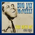 ‎The Best of Big Jay McNeely (1948-1955) by Big Jay McNeely on Apple Music