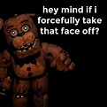 Withered freddy memes | Five Nights At Freddy's Amino