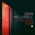Ever Open Door by John Helliwell: Amazon.co.uk: CDs & Vinyl