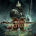 King Arthur II - Soundtracks | pressakey.com