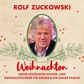 ‎Rolf Zuckowski Weihnachten – Meine schönsten Winter- und ...