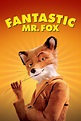 Fantastic Mr. Fox (2009) - Posters — The Movie Database (TMDB)