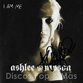 Discos Pop & Mas: Ashlee Simpson - I Am Me (Signed)