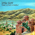 Little Feat - Time Loves a Hero (1977) - MusicMeter.nl