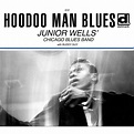 Junior Wells – Hoodoo Man Blues – DELMARK RECORDS