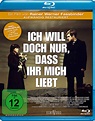 Ich will doch nur dass ihr mich liebt | Film-Rezensionen.de