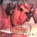 X-Posed: The Interview, Nine Inch Nails | LP (album) | Muziek | bol