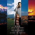 Silk Road Journeys: Beyond the Horizon - Yo-Yo Ma,Silk Road Ensemble ...