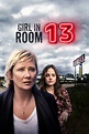 Girl in Room 13 (2022): Where to Watch and Stream Online | Reelgood