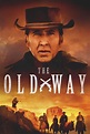The Old Way (2023) — The Movie Database (TMDB)