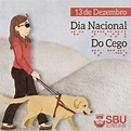 13 de Dezembro – Dia Nacional do Cego – Prefeitura de São Bento do Una – PE