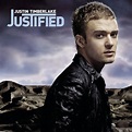 Justified - Justin Timberlake - SensCritique