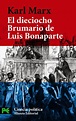 El dieciocho Brumario de Luis Bonaparte (El Libro De Bolsillo ...