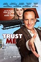 Trust Me DVD Release Date | Redbox, Netflix, iTunes, Amazon