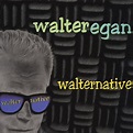 Walter Egan - Walternative (1999, CD) | Discogs
