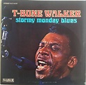 T-Bone Walker - Stormy Monday Blues | Releases | Discogs