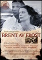 Brent av Frost (Movie, 1997) - MovieMeter.com